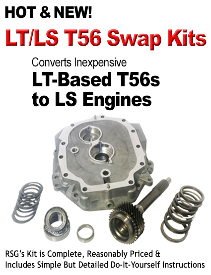 Hot and New LT/LS T56 Swap Kits